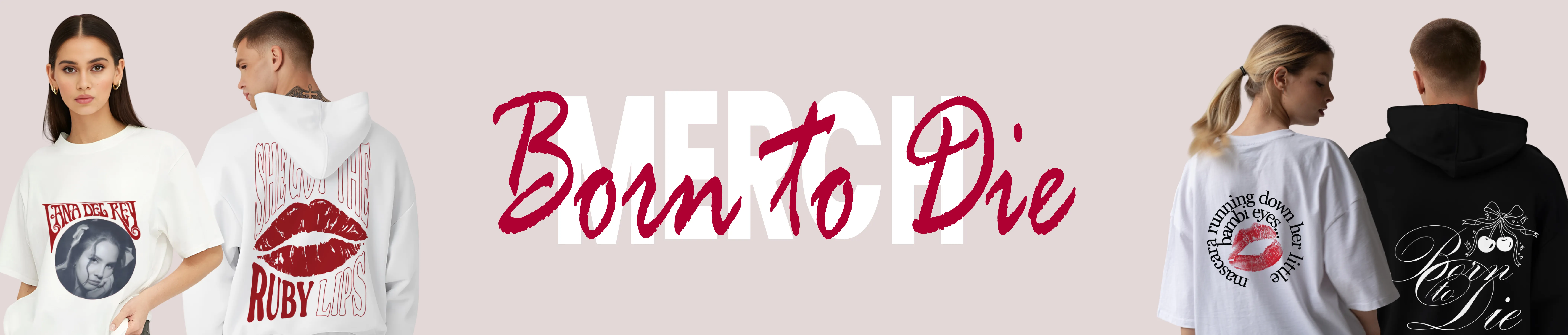 Born To Die Banner